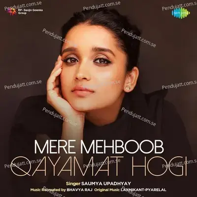 Mere Mehboob Qayamat Hogi - Saumya Upadhyay album cover 