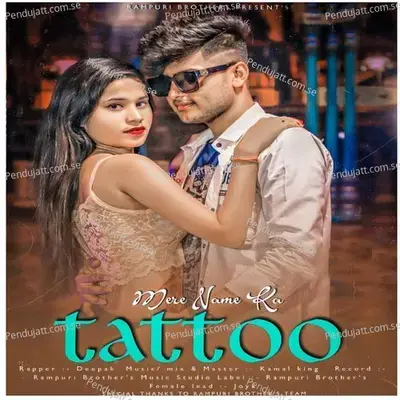 Mere Naam Ka Tattoo - Deepak album cover 