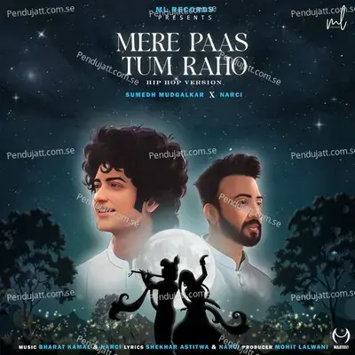 Mere Pass Tum Raho - Narci album cover 