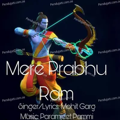 Mere Prabhu Ram - Mohit Garg album cover 