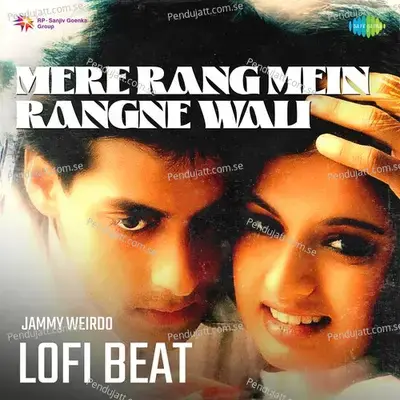 Mere Rang Mein Rangne Wali Lofi Beat - S.P. Balasubrahmanyam album cover 