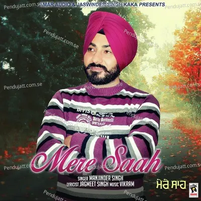 Mere Saah - Manjinder Singh album cover 