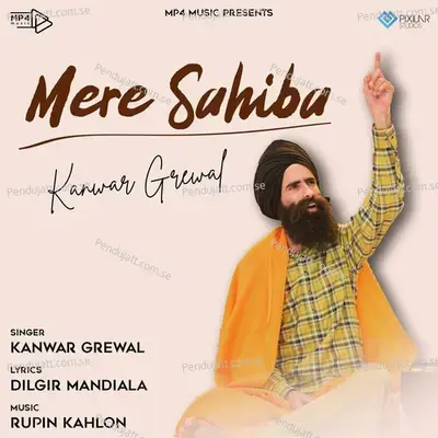 Mere Sahiba - Kanwar Grewal album cover 