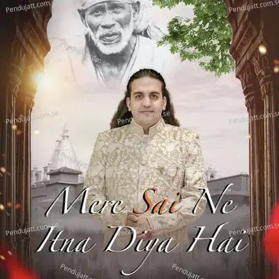 Mere Sai Ne Itna Diya Hai - Ankit Batra album cover 