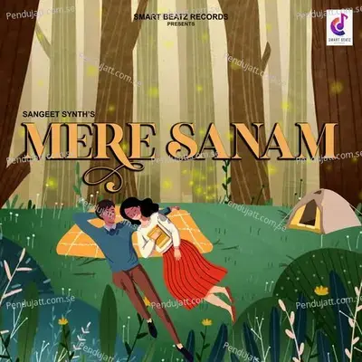 Mere Sanam - Sangeet Synth album cover 