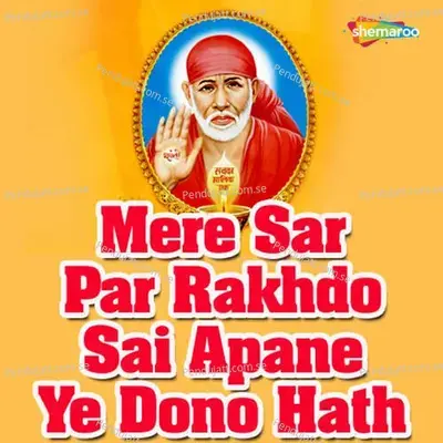 Mere Sar Par Rakhdo Sai Apane Ye Dono Hath - Deepali Somaiya cover album