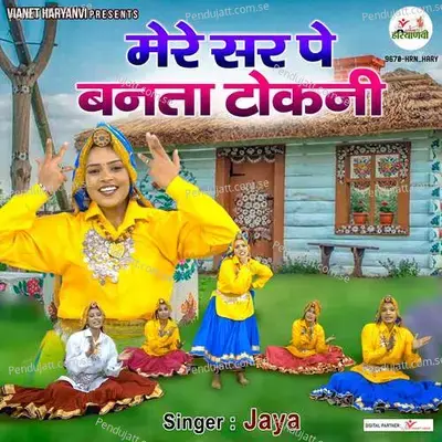 Mere Sar Pe Banta Tokni - Jaya album cover 