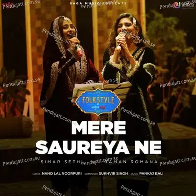 Mere Saureya Ne (From 
