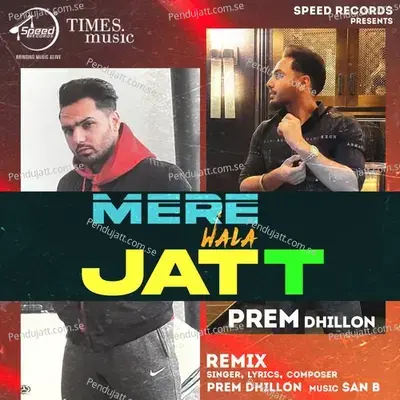 Mere Wala Jatt - Remix - Prem Dhillon album cover 