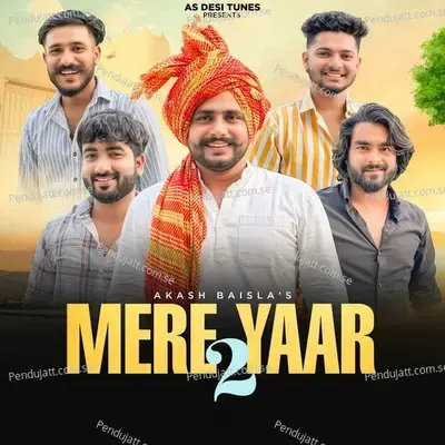 Mere Yaar 2 - Akash Baisla album cover 