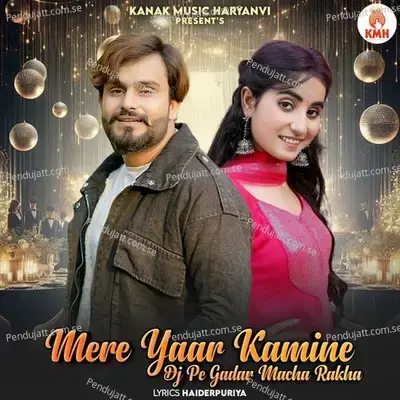 Mere Yaar Kaminey Dj Per Gadar Macha Rakha - Renuka Panwar album cover 