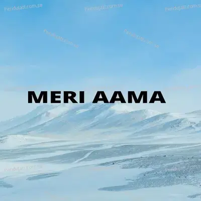 Meri Aama - Melina Rai album cover 