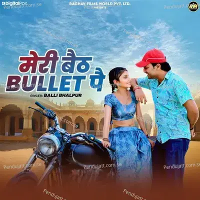 Meri Baith Bullet Pe - Balli Bhalpur album cover 