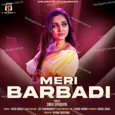 Meri Barbadi - Sneh Upadhya album cover 