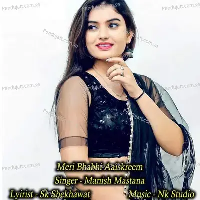 Meri Bhabhi Aaiskreem - NK Studio