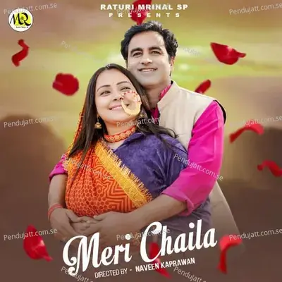 Meri Chaila - Mrinal Raturi album cover 