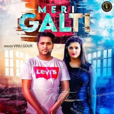 Meri Galti - Vinu Gour album cover 