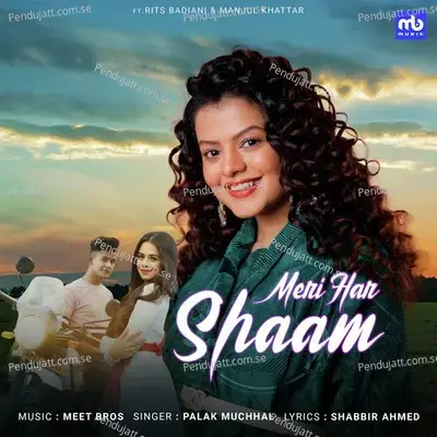 Meri Har Shaam - Palak Muchhal album cover 