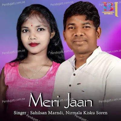 Meri Jaan - Sahilsan Marndi album cover 