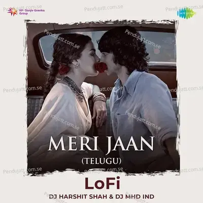 Meri Jaan  - Lofi mp3 song