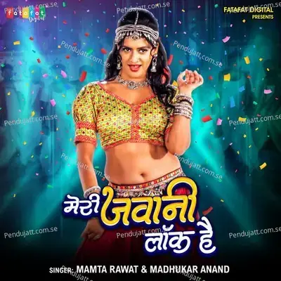 Meri Jawani Lock Hai - Mamta Raut album cover 