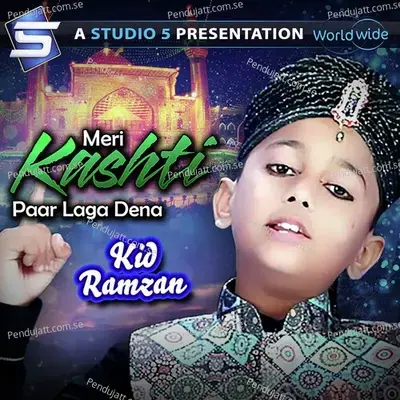 Meri Kashti Paar Laga Dena - Ramzan Kids album cover 