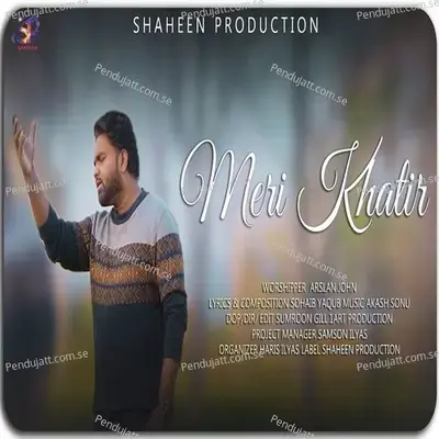 Meri Khatir - Arslan John album cover 