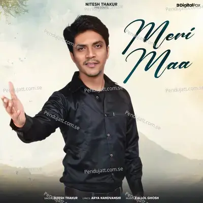 Meri Maa - Nitesh Thakur album cover 