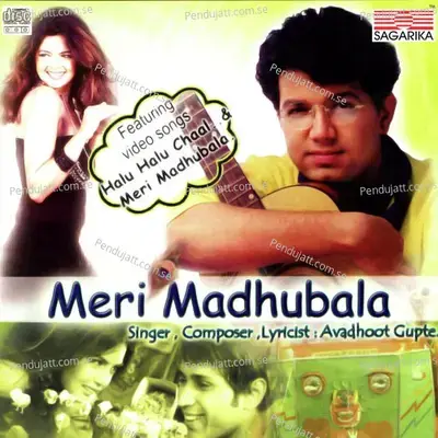 Meri Madhubala - Avadhoot Gupte album cover 