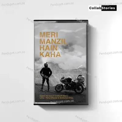 Meri Manzil Hain Kaha - Sparsh - The Band album cover 