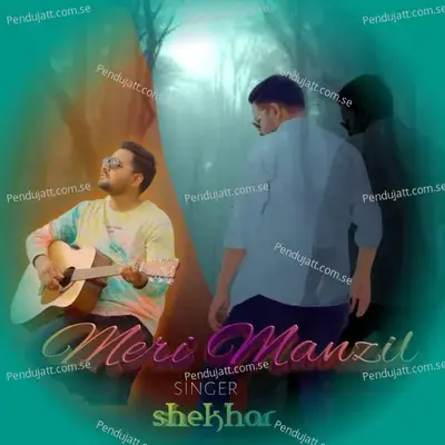 Meri Manzil - Shekhar album cover 