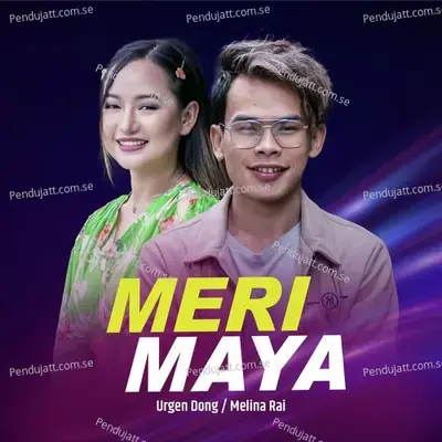 Meri Maya - Urgen Dong album cover 