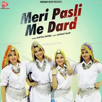 Meri Pasli Me Dard - Kavita Shobu album cover 