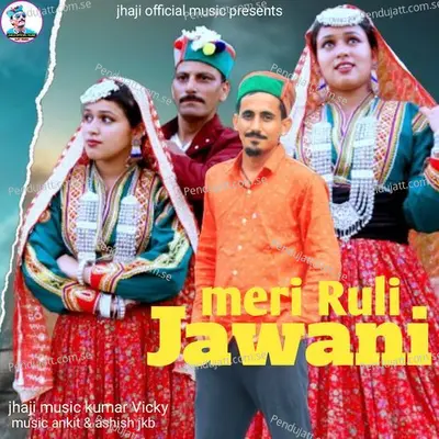 Meri Ruli Jawani - Jhaji Music album cover 