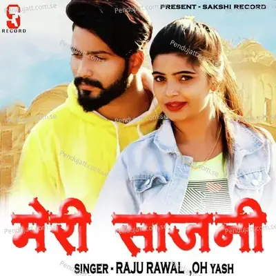 Meri Sajni - Raju Rawal album cover 