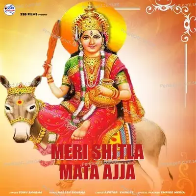 Meri Shitla Mata Ajja - Sonu Sharma album cover 