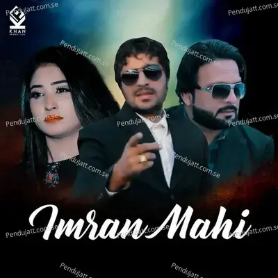 Meri Zindgi Hy Tu - Imran Mahi album cover 