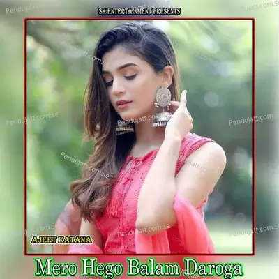 Mero Hego Balam Daroga - Amit Kumar