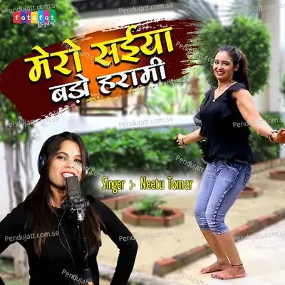 Mere Saiyaan Bado Harami - Neetu Tomar album cover 