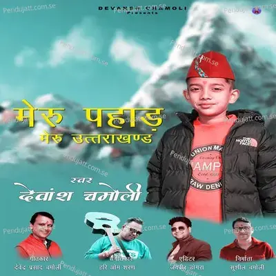 Meru Pahad Meru Uttarakhand - Devansh Chamoli album cover 