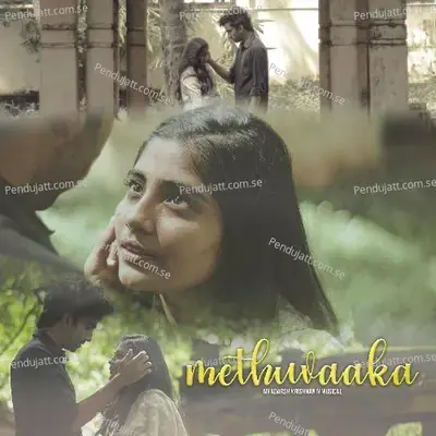 Methuvaaka - Adarsh Krishnan N album cover 