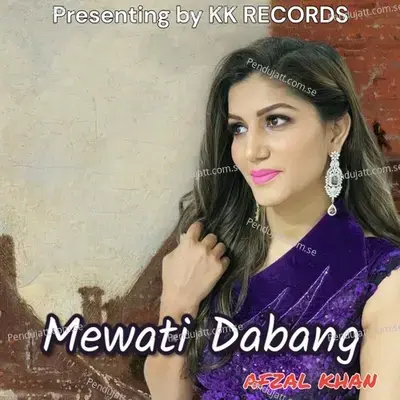 Mewati Dabang - Afzal Khan album cover 