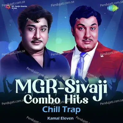 Iravinil Aattam - Chill Trap - T.M. Soundararajan album cover 