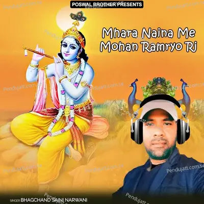 Mhara Naina Me Mohan Ramryo Ri - Bhagchand Saini Narwani cover album