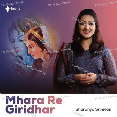 Mhara Re Giridhar - Sharanya Srinivas album cover 