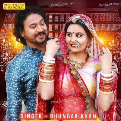 Mhari Jodi Ra Chhora Mohbbatdi Lgai Re Chhora Rajsthani Hit Song - Bhungar Khan album cover 