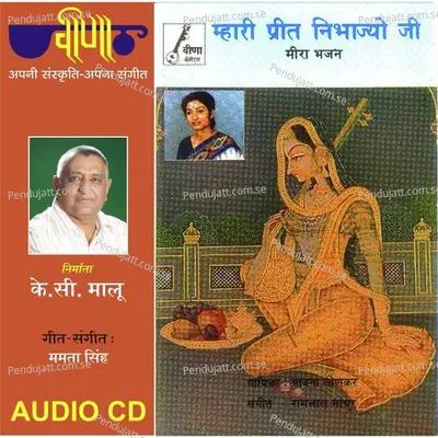 Mhari Preet Nibhajyo Ji - Meera Bhajan - Bhawna Lonkar cover album