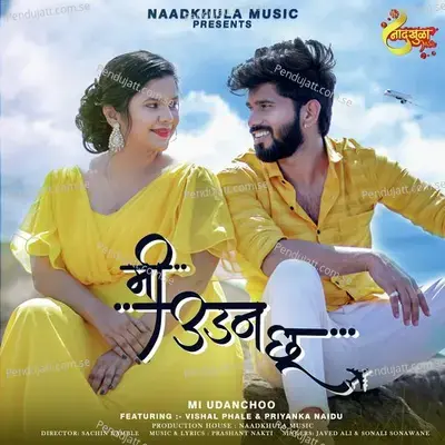 Mi Udanchhoo - Prashant Nakti