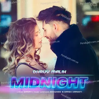 Midnight - dhruv malik