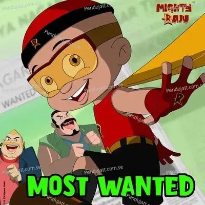 Mighty Raju - Most Wanted - Mighty Raju album cover 